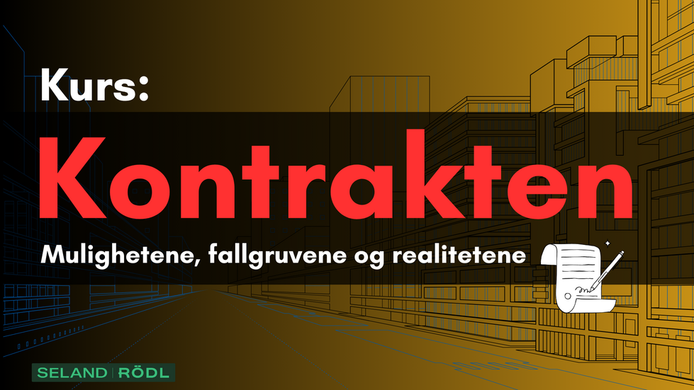 Entreprise og kontrakt - kanskje høstens mest lønnsomme kurs